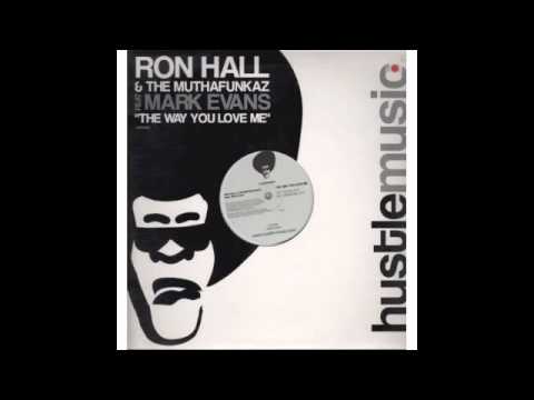 Ron Hall and The Muthafunkaz - The Way You Love Me (Tom's TSOVM Mix) (Instrumental) [DISCO CLUB]