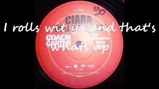 Ciara  -  Roll With You Lyrics 2005