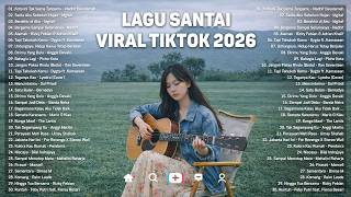 Download lagu Lagu Santai Viral TikTok 2026 —Kota Ini Tak Sama Tanpamu, Berakhir di Aku | Chill Music Terbaru 2026 mp3