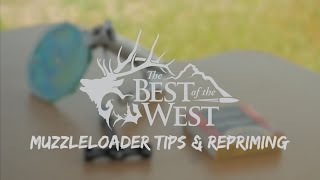 Muzzleloader Tips & Repriming