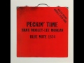 Lee Morgan & Hank Mobley - 1958 - Peckin' Time - 03 - Peckin' Time