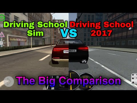 Driving School Sim  vs Driving School 2017 ( The Big Comparison )