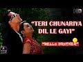 HDvd9 co Teri Chunariya Dil Le Gayi   Hello Brother 2019 Full Video Song