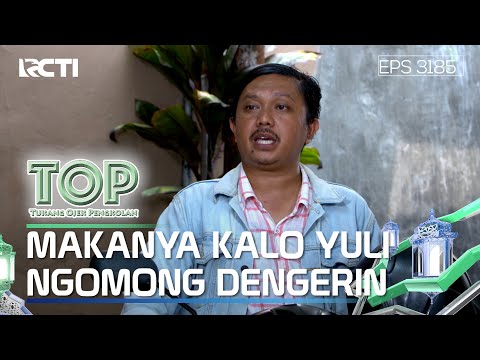 Makanya Tisna Kalau Yuli Ngomong Dengerin Dulu - TUKANG OJEK PENGKOLAN