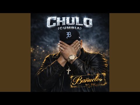 Chulo (Cumbia)