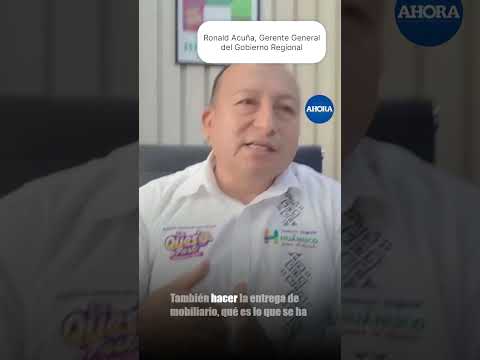 🏫📚 El gerente general del Gobierno Regional, Ronald Acuña