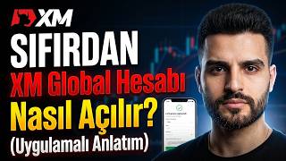 1-) XM Global Hesap Açma Nasıl Yapılır? Sıfırdan Kayıt ve Kimlik Doğru