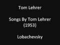 Tom Lehrer: Lobachevsky (studio solo) (1953)