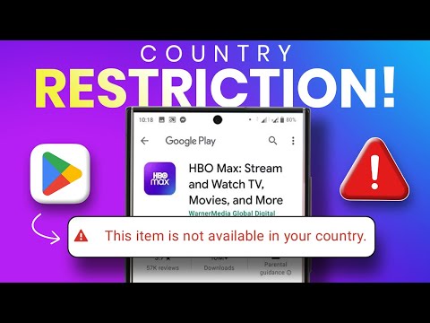 Play Store Showing ‘This Item Is Not Available In Your Country’? Fix it in Seconds