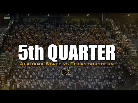 5th Quarter | Alabama State University vs. Texas Southern University | 2025