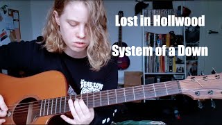 Lost In Hollywood - System of a Down Cover