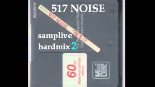 culturegoogoo - 517 NOISE (samplive hardmix 2)