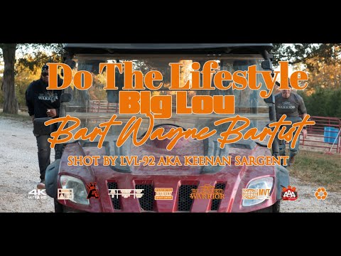 DO THE LIFESTYLE BY BIG LOU STL X BART WAYNE BARTIST