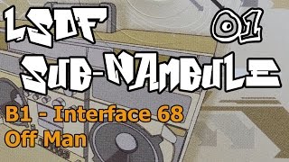 LSDF Sub-Nambule 01 - B1 - Interface 68 - Off Man