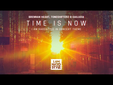 Brennan Heart, Toneshifterz & Dailucia - Time Is Now (Official Video)