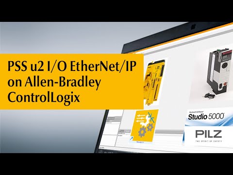 PSS u2 I/O EtherNet/IP with CIP Safety Protocol on an Allen-Bradley ControlLogix | Pilz