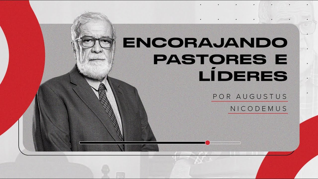 Encontro de Pastores com Augustus Nicodemus