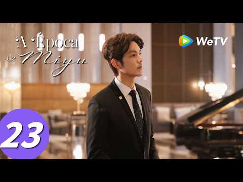 【A Época de Miyu】Episódio 23 (The Epoch of Miyu) Zhong Han Liang e Zhu Zhu | WeTV
