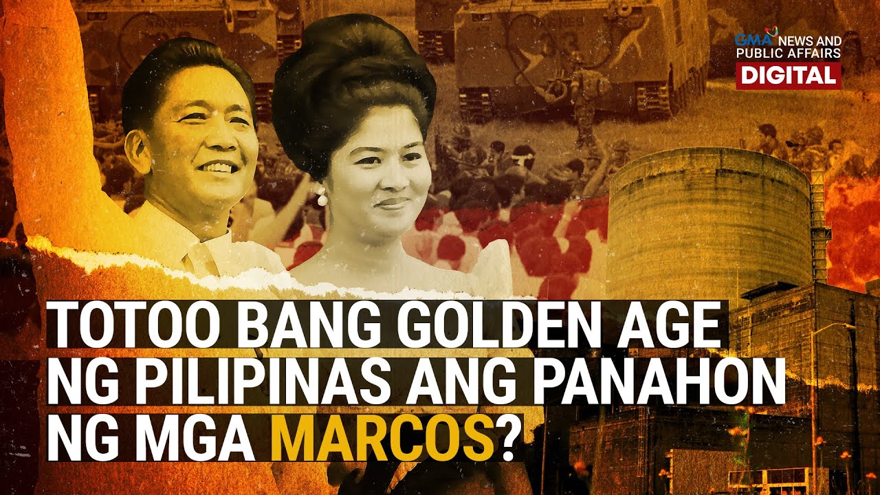 Need to Know: Totoo bang Golden Age ng Pilipinas ang panahon ng mga Marcos