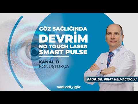 GÖZ KUSURLARINDAN KURTULMANIN EN YENİ YÖNTEMİ 2025 - NO TOUCH LAZER SMARTPULSE