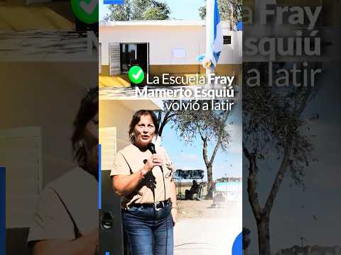 La Escuela Fray Mamerto Esquiú volvió a latir 🇦🇷✨