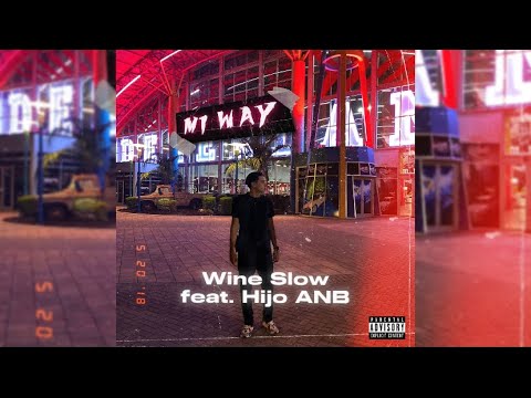 cam - Wine Slow (Official Audio) feat. Hijo ANB