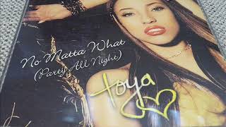 TOYA FEAT LOON &amp; 50 CENT : NO MATTA WHAT ( TRACKMASTERS REMIX )