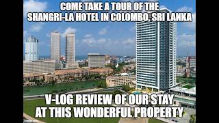Sri Lanka Shangri-La Hotel in Colombo – full hotel tour and review of our stay. 