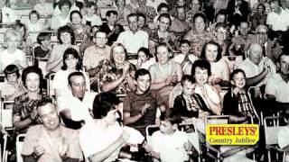 Branson, Missouri History - Presleys&#39; Country Jubilee