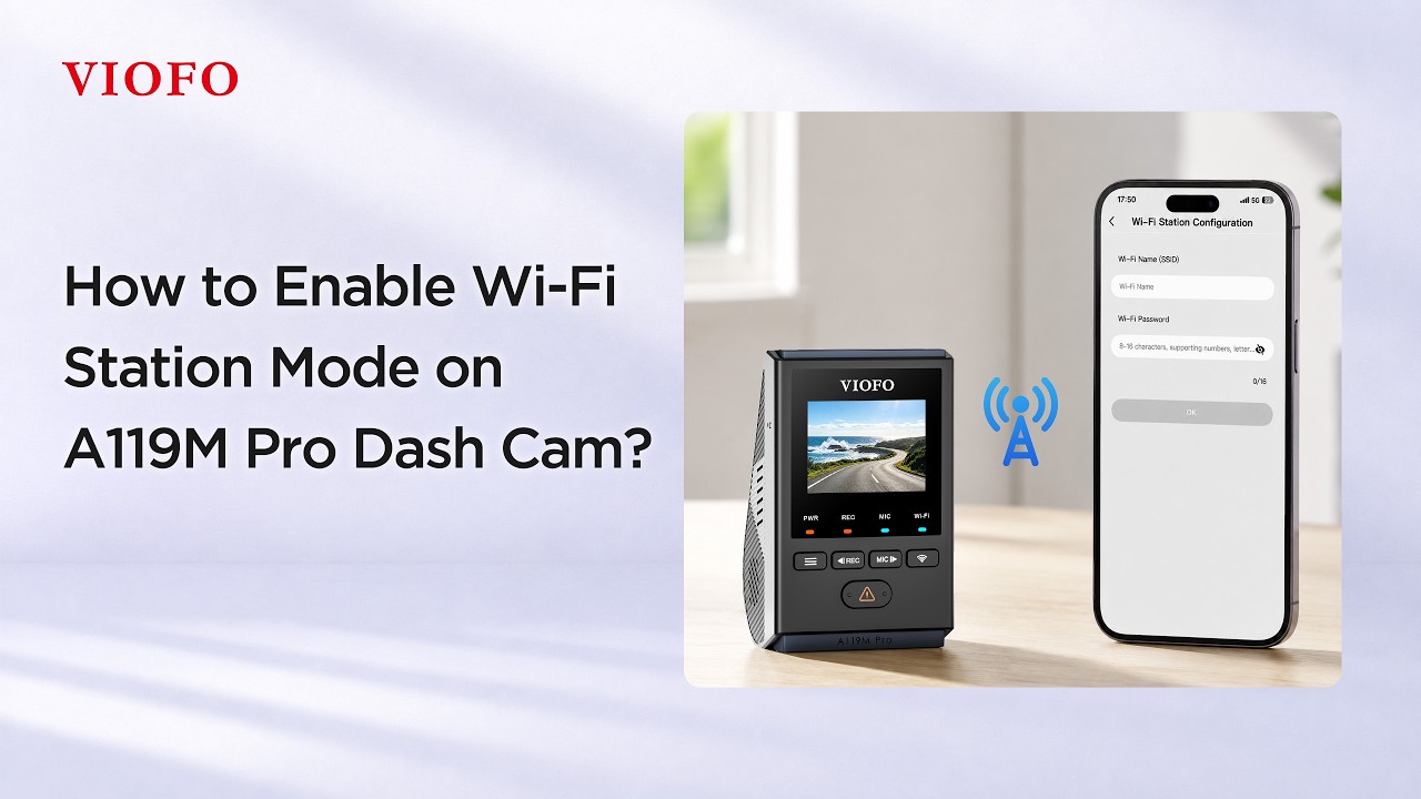 How to Enable Wi-Fi Sation Mode on A119M Pro Dash Cam?