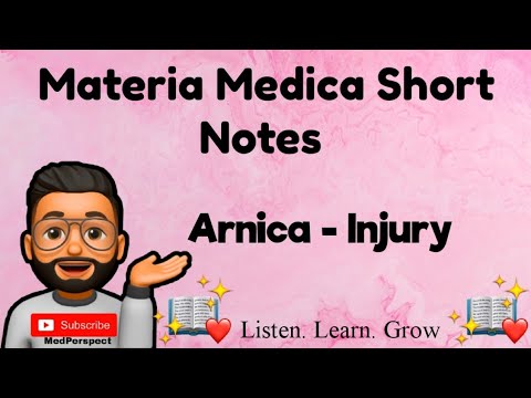 Arnica - Injury / MM short note series /Useful for revision before exams.