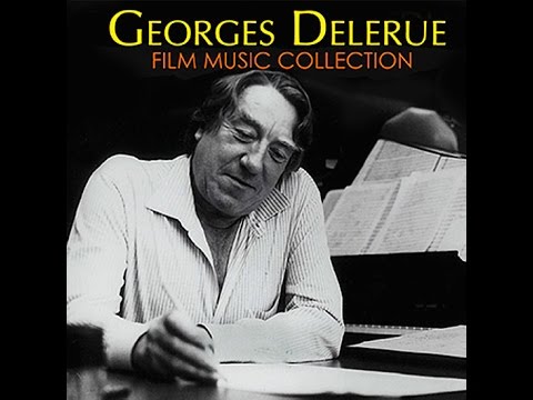 GEORGES DELERUE ● MOVIE SOUNDTRACKS ●TRIBUTE