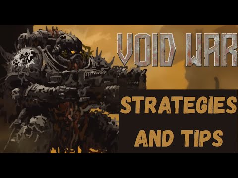 Void War: Tips and Strategies to Play Better