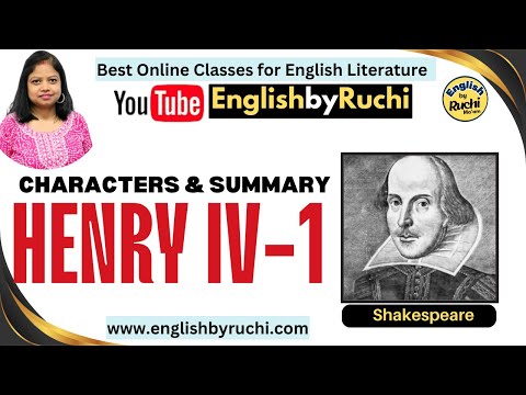Literature | Shakespeare | Henry IV Part 1 - Characters & Summary | History Plays | English by Ruchi
