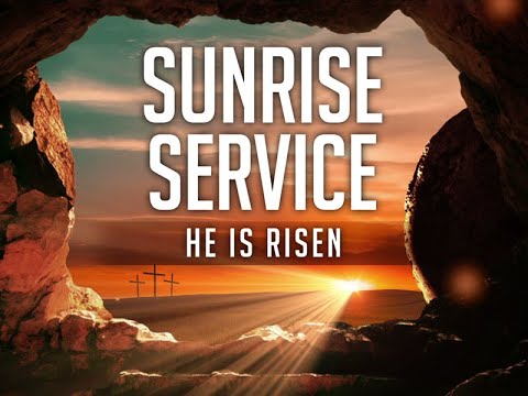 Easter Sunrise Service