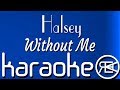 Halsey - Without Me | Karaoke Lyrics Instrumental