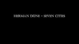Herman Düne - Seven Cities