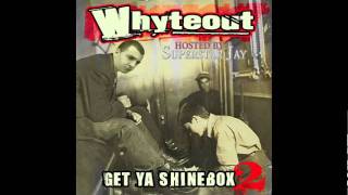 Whyteout - You Snitch