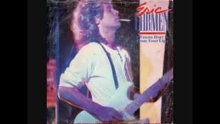 ERIC  CARMEN     I  WANNA  HEAR  IT FROM  YOUR  LIPS    Format