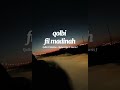 Qalbi Fil Madina Lyrics