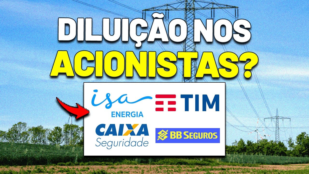 🚨OFERTA de AÇÕES da ISA ENERGIA, CAIXA SEGURIDADE, BB SEGURIDADE, AÇÕES DE TELECOM e mais