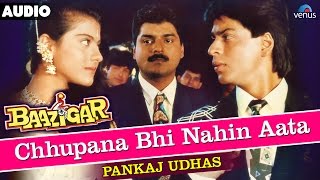 "Chhupana Bhi Nahin Aata" Full Song With Lyrics | Baazigar