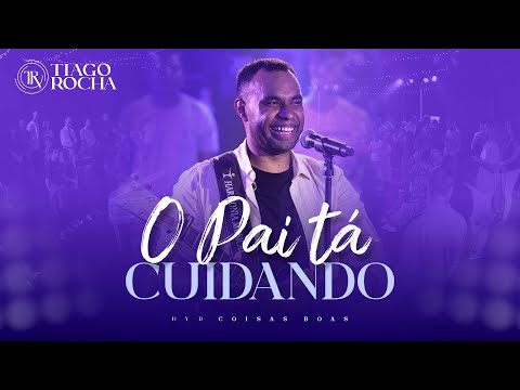 Tiago Rocha - O PAI TA CUIDANDO |  #gospel #music