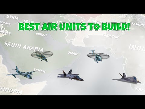 BEST AIR UNITS TO BUILD IN SUPREMACY WW3