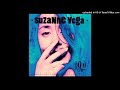 Suzanne Vega - Rock In This Pocket (Song Of David) (Instrumental)