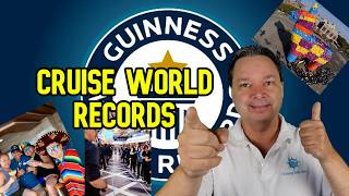 CRUISE LINE WORLD RECORDS