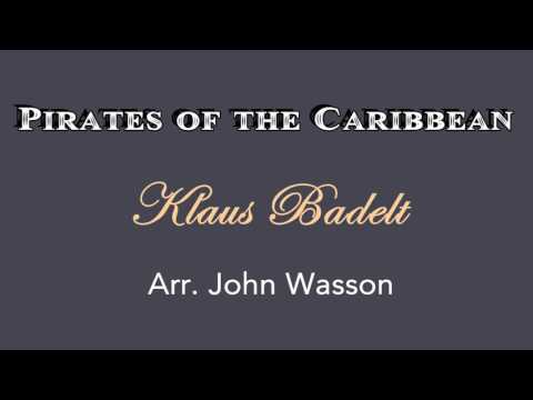 Pirates of the Caribbean - Klaus Badelt - Arr. John Wasson