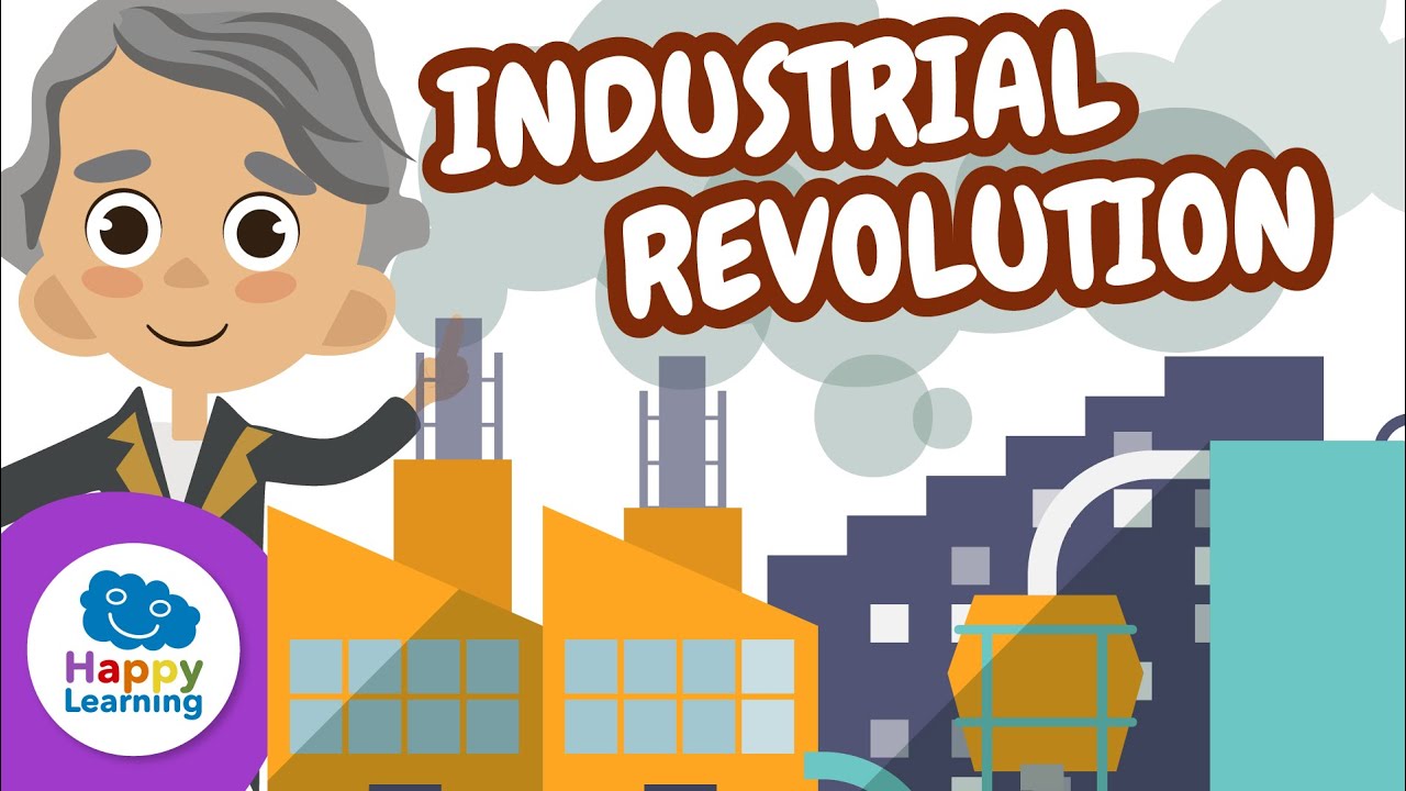 ⚙️ Discover the Industrial Revolution | Educational Videos for Children | @HappyLearningENG