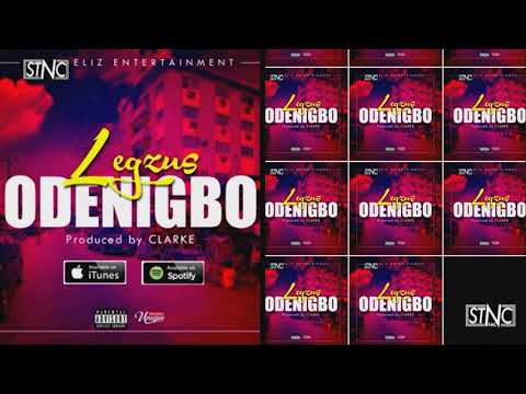 Legzus - Odenigbo (Official Audio)