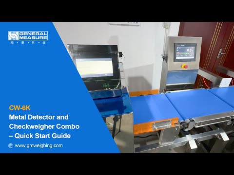  CW-6K Metal Detector and Checkweigher Combo – Quick Start Guide